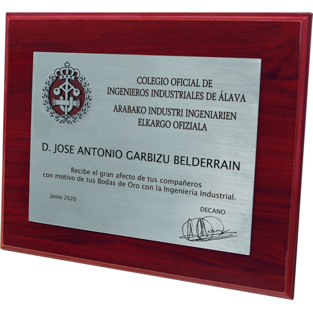 Plaque commémorative en bois verni acajou "Ingénieurs industriels"Referencia: PL0362Plaque commémorative en bois verni de couleur acajou avec logo ajouré et gravure sur acier.Nous créons différents trophées, récompenses ou plaques commémoratives, personnalisés avec n'importe quel anagramme, écusson ou logo.Dimensions : 290x230x16mm.Également disponible en :260x210x16mm.210x165x16mm.165x130x16mm.Possibilité de graver un texte commémoratif.Nous pouvons personnaliser avec n'importe quel logo, blason ou logotype.Toutes les professions et carrières sont disponibles : Avocat, Agent commercial, Métreur, Architecte, ATS, Beaux-Arts, Sciences biologiques, Sciences exactes, Sciences physiques, Sciences politiques, Sciences politiques et économiques, Sciences chimiques, Commerce, Dessinateur, Economie, Gestion, Pharmacie, Philosophie et Lettres, Géographie, Géologie, Sciences sociales, Informatique, Génie agricole, Génie civil, Génie électronique, Génie forestier, Génie minier, Génie naval, Génie industriel supérieur, Génie technique industriel, Génie des télécommunications, Génie textile, Bijouterie, Enseignement, Médecine, Musique, Psychologie, Topographie, Odontologie, Optique, Journalisme, Médecine vétérinaire.Et si nous n'avons pas le vôtre, n'hésitez pas à nous contacter.